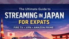 Ultimate guide to streaming in Japan for expats featuring Fire TV Stick, VPN setup, and Amazon Prime Japan benefits.